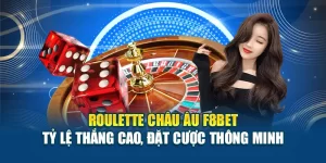 Roulette Châu Âu F8bet Tỷ Lệ Thắng Cao, Đặt Cược Thông Minh